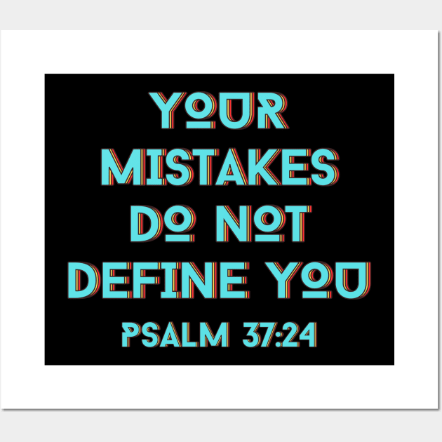 Your Mistakes Do Not Define You | Christian Typography Wall Art by All Things Gospel